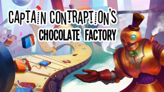 Captain Contraption’s Chocolate Factory Free Download