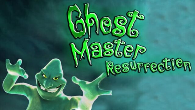 Ghost Master: Resurrection Free Download