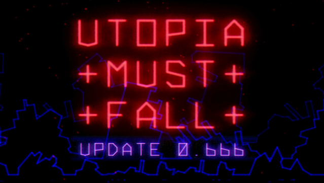 Utopia Must Fall Free Download